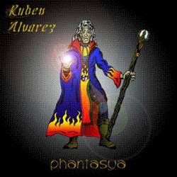 Rubén Álvarez : Phantasya Rubén Álvarez : Phantasya